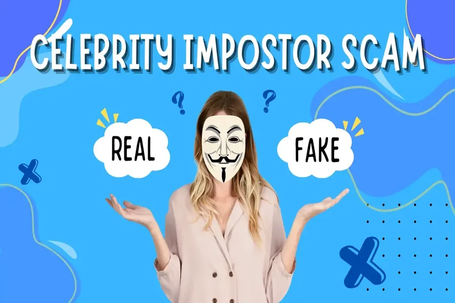 Celebrity Imposter Scams