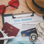 What Is Travel Insurance and Why Do You Need It